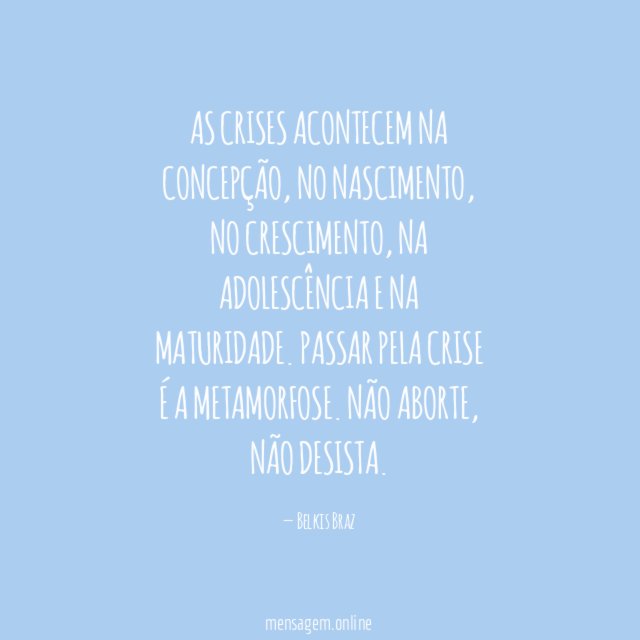 As crises acontecem na concepção