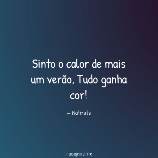 Sinto o calor de mais um verão
