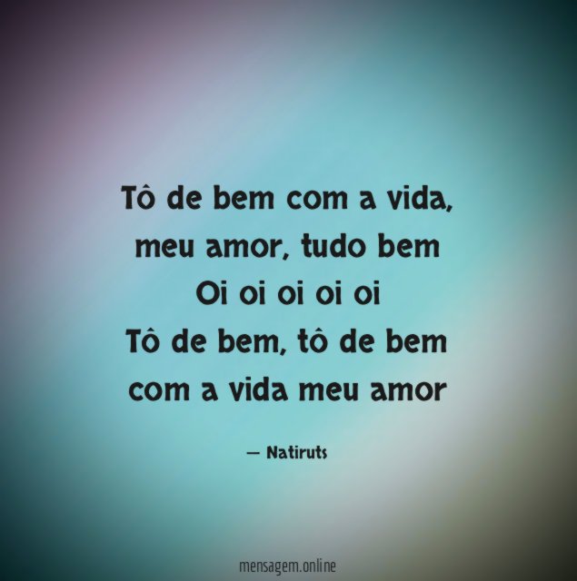 Tô de bem com a vida