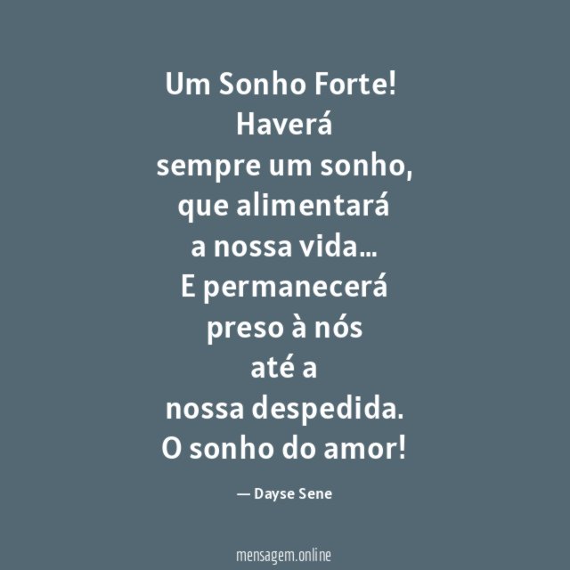 Um Sonho Forte!