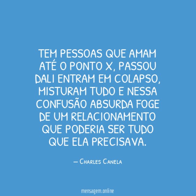 Tem pessoas que amam até o ponto x
