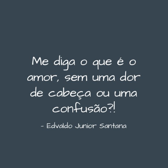 Me diga o que é o amor