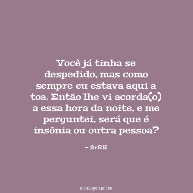 Você já tinha se despedido