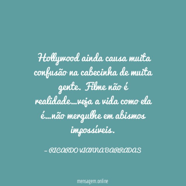 Hollywood ainda causa muita confusão na cabecinha de muita gente