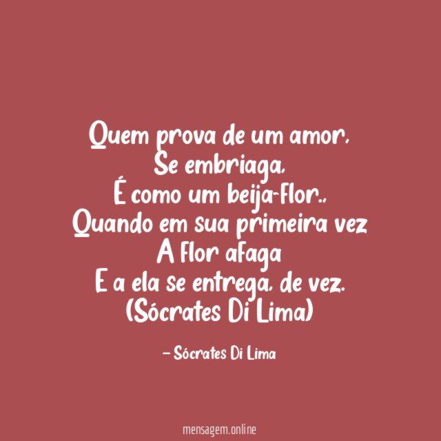 Quem prova de um amor