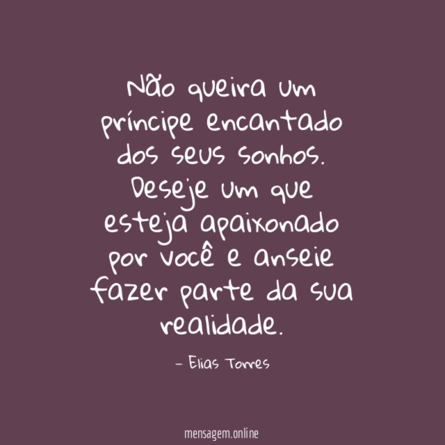 Não queira um príncipe encantado dos seus sonhos