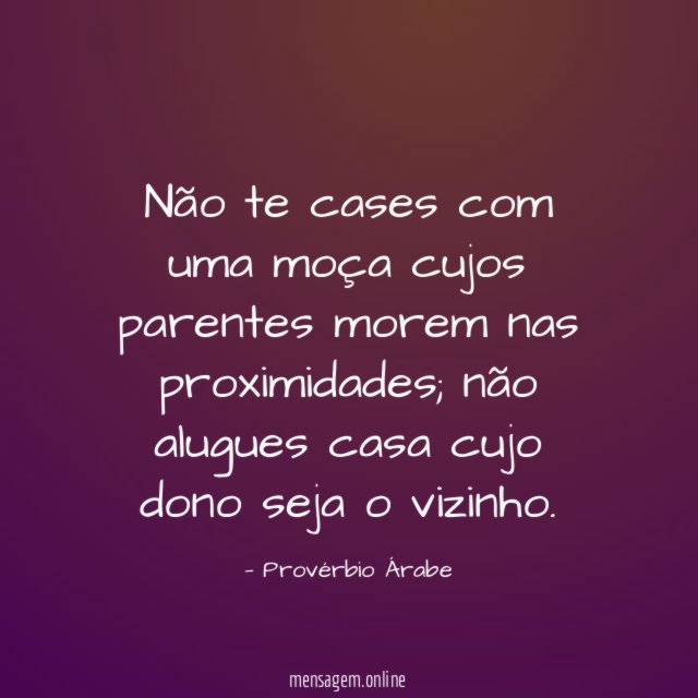 Não te cases com uma moça cujos parentes morem