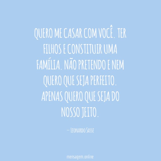 Quero me casar com você