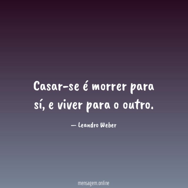 Casar-se é morrer para sí