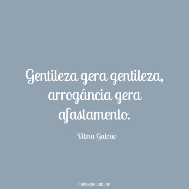 Gentileza gera gentileza