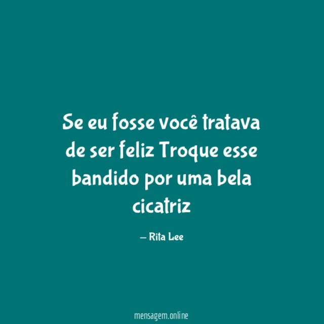 Se eu fosse você tratava de ser feliz Troque