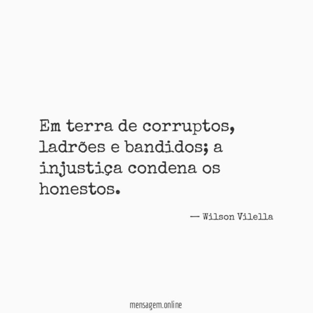 Em terra de corruptos