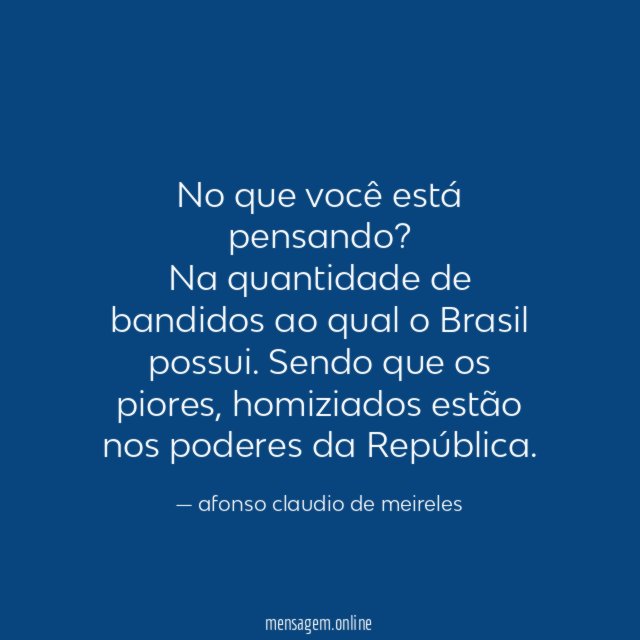 No que você está pensando