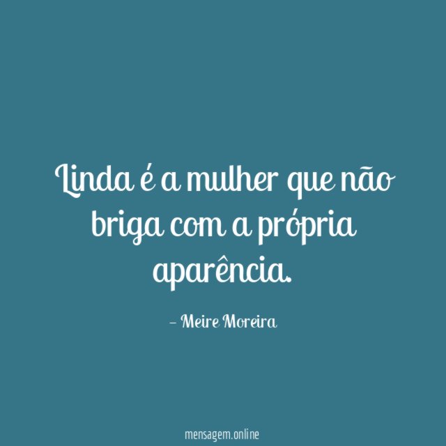 Linda é a mulher que não briga com