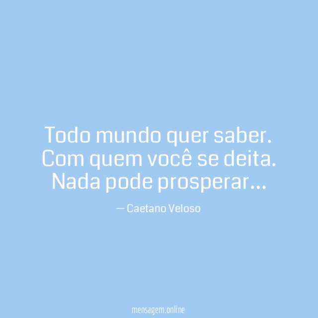 Todo mundo quer saber