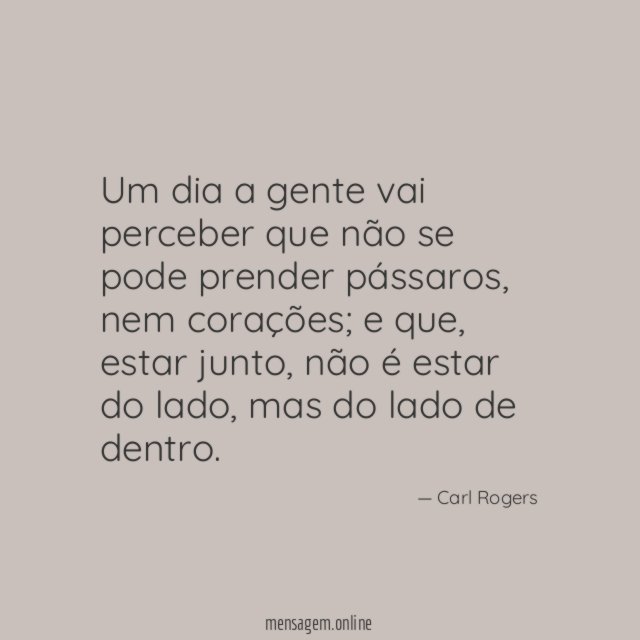 Um dia a gente vai perceber que não