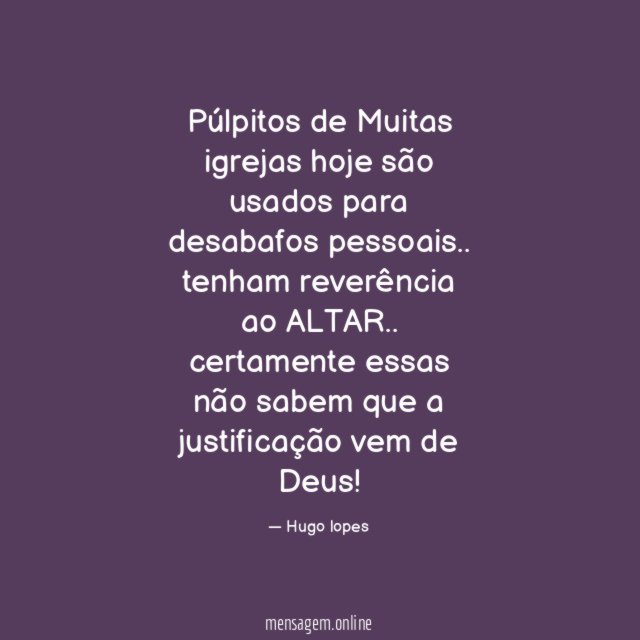 Púlpitos de Muitas igrejas hoje são usados para desabafos pessoais