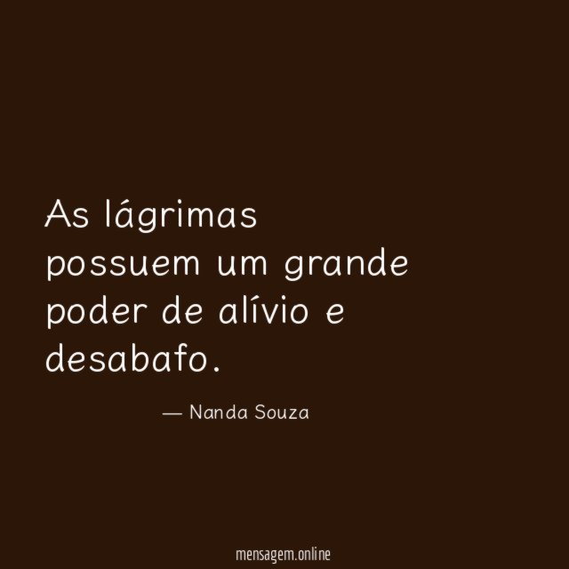 As lágrimas possuem um grande poder de alívio e desabafo