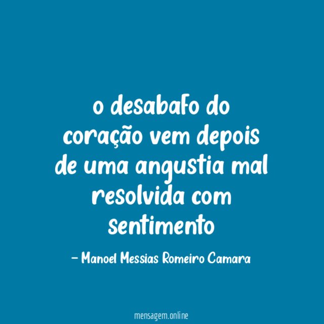o desabafo do coração vem depois de uma