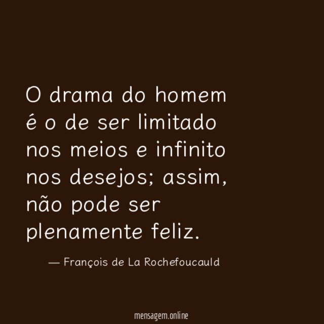 O drama do homem é o de ser