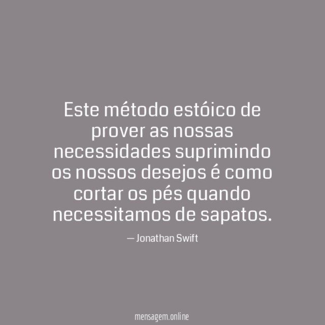 Este método estóico de prover as nossas necessidades