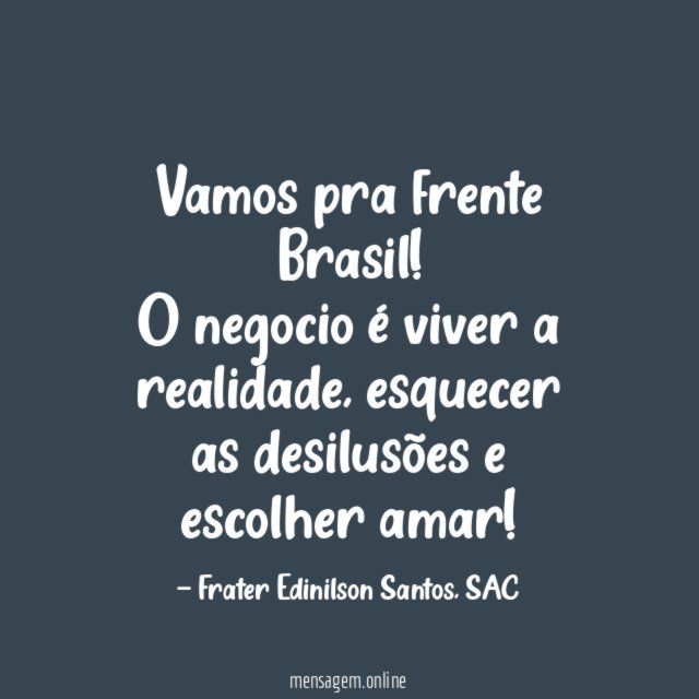 Vamos pra frente Brasil