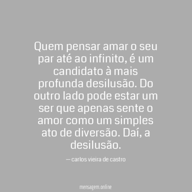 Quem pensar amar o seu par até ao infinito