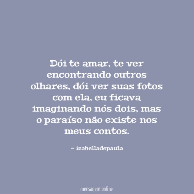Dói te amar