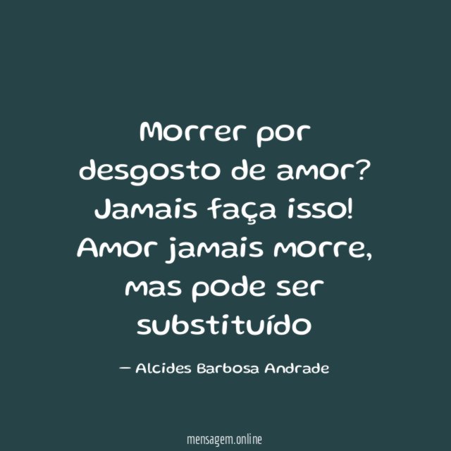 Morrer por desgosto de amor