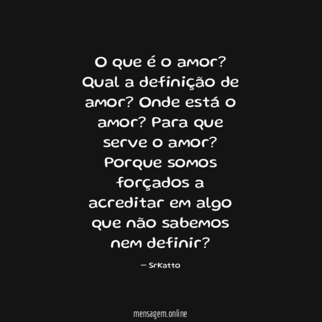 O que é o amor