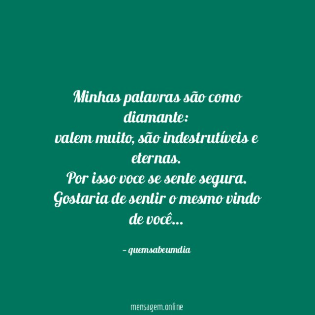 Minhas palavras são como diamante
