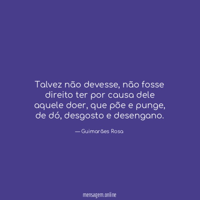 Talvez não devesse