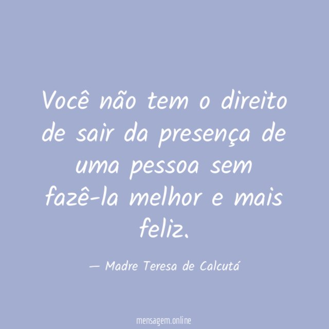 Você não tem o direito de sair da