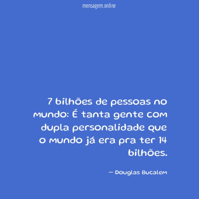 7 bilhões de pessoas no mundo