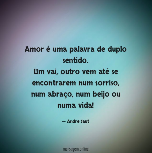 Amor é uma palavra de duplo sentido