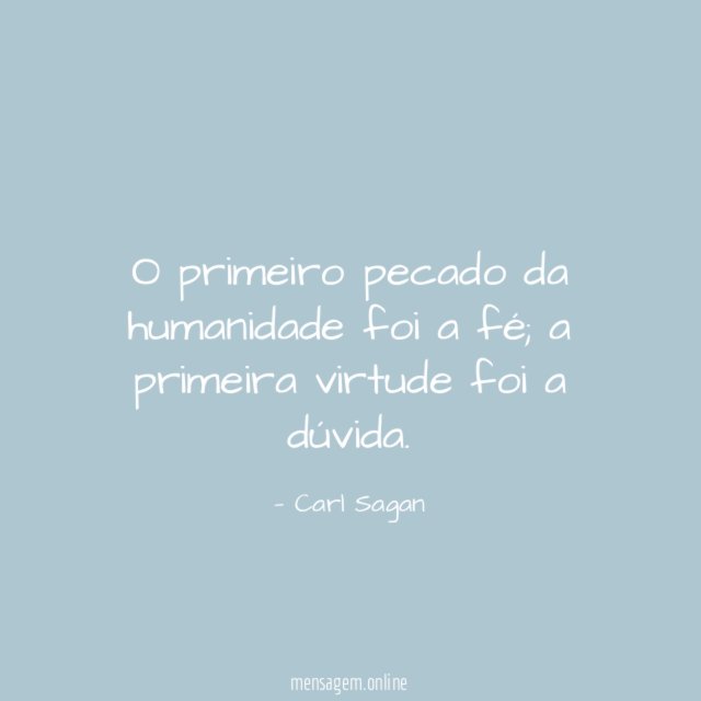 O primeiro pecado da humanidade foi a fé