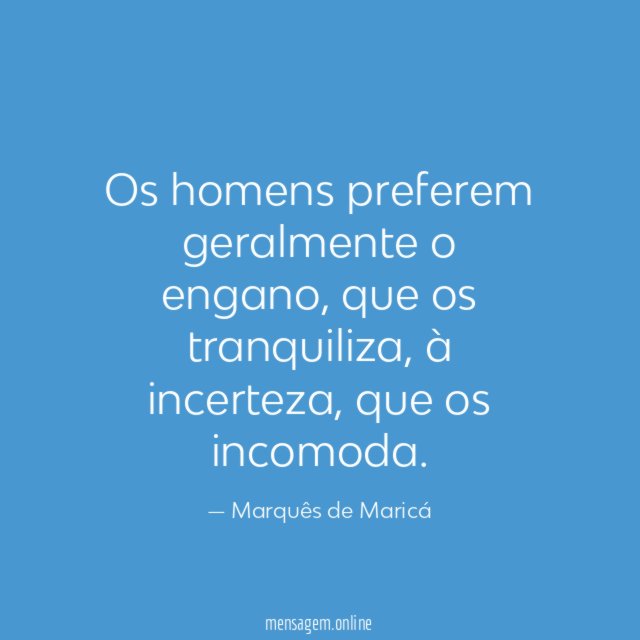 Os homens preferem geralmente o engano