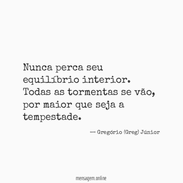 Nunca perca seu equilíbrio interior