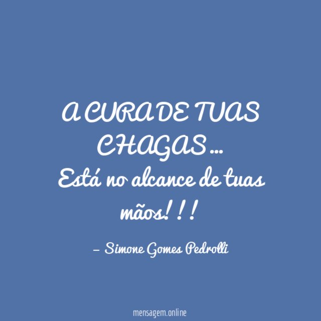 A CURA DE TUAS CHAGAS