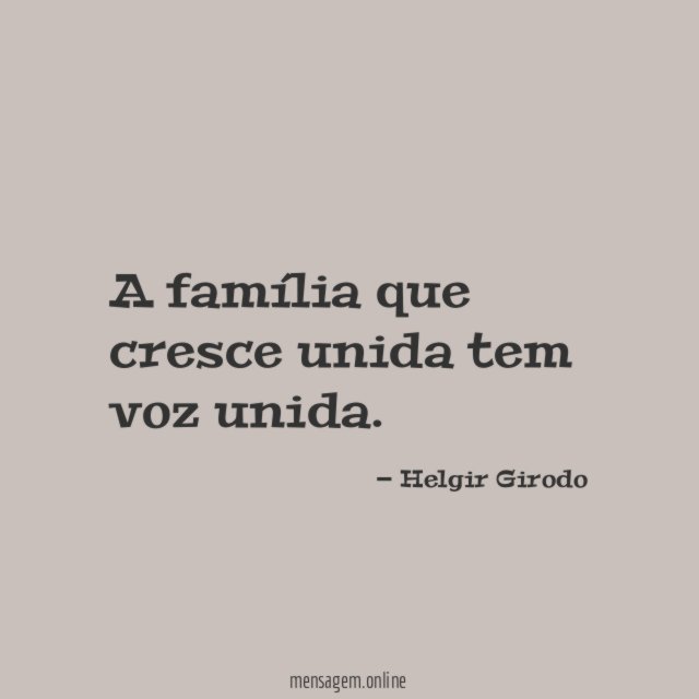A família que cresce unida tem voz unida