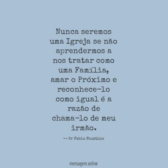 Nunca seremos uma Igreja se não aprendermos a
