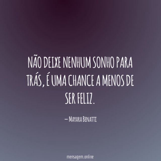 Não deixe nenhum sonho para trás