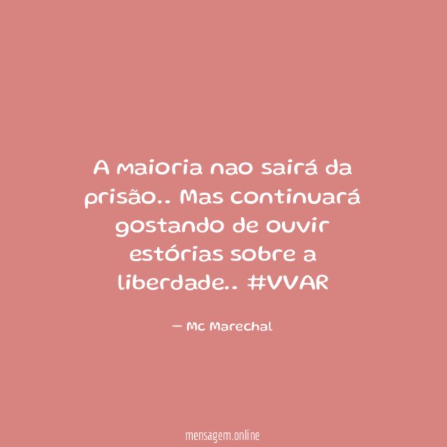 A maioria nao sairá da prisão