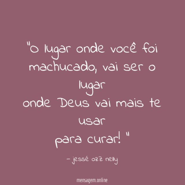O lugar onde você foi machucado