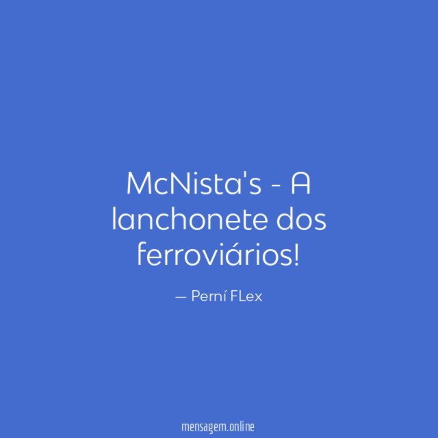 McNista's - A lanchonete dos ferroviários