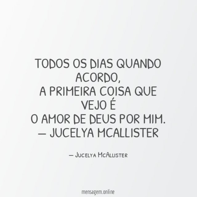 Todos os dias quando acordo