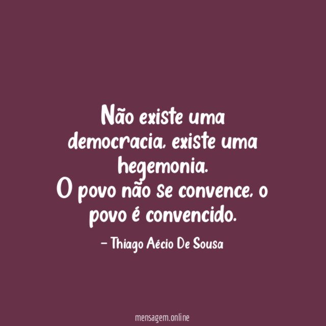 Não existe uma democracia