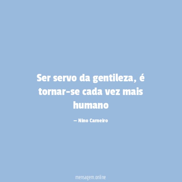 Ser servo da gentileza