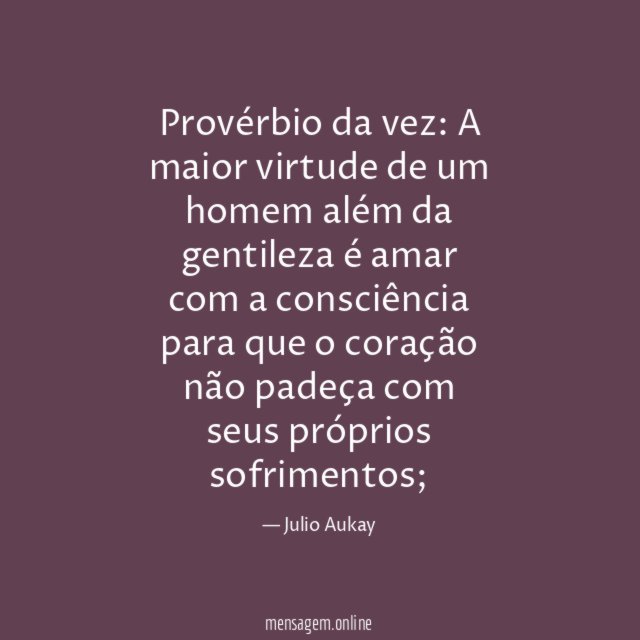 Provérbio da vez