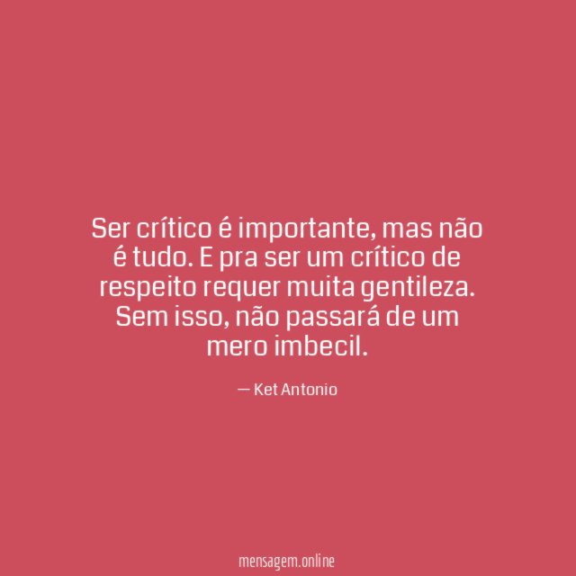 Ser crítico é importante